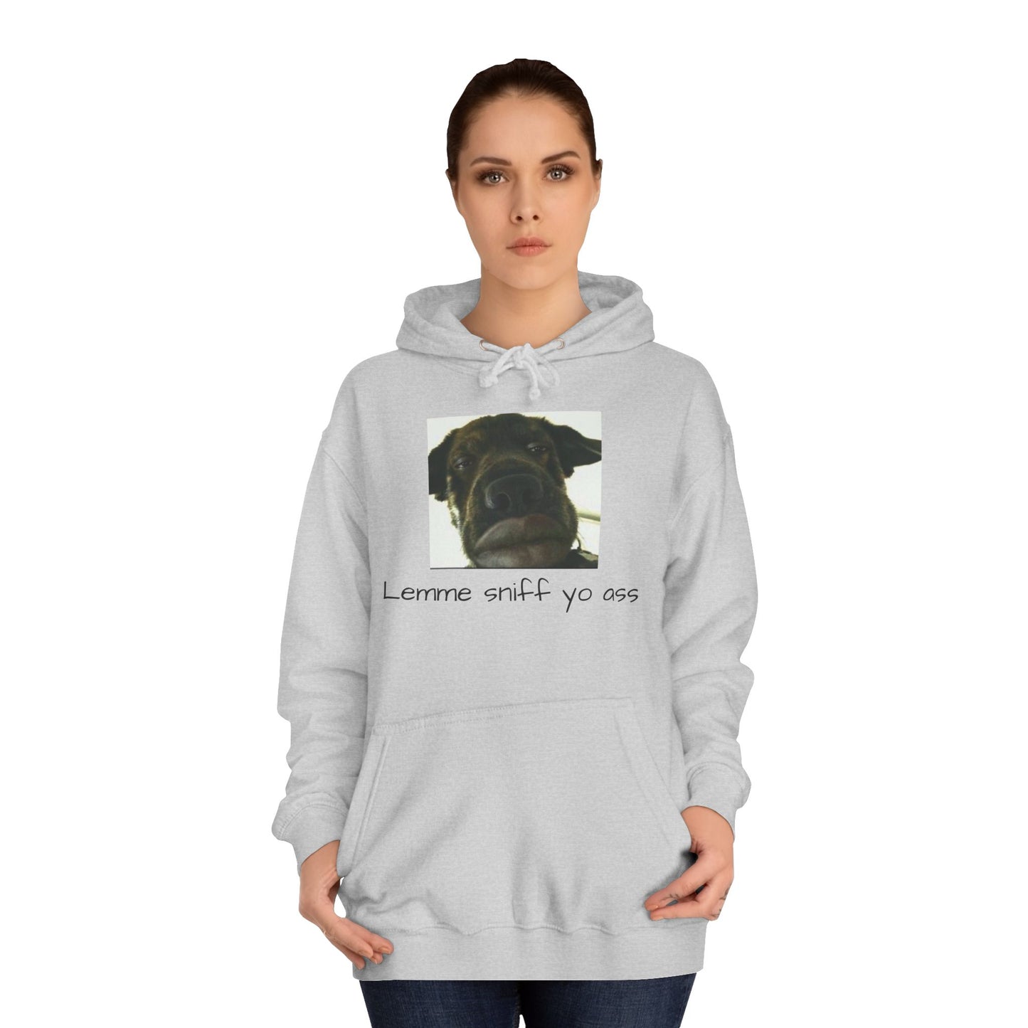 Funny Dog Quote Hoodie