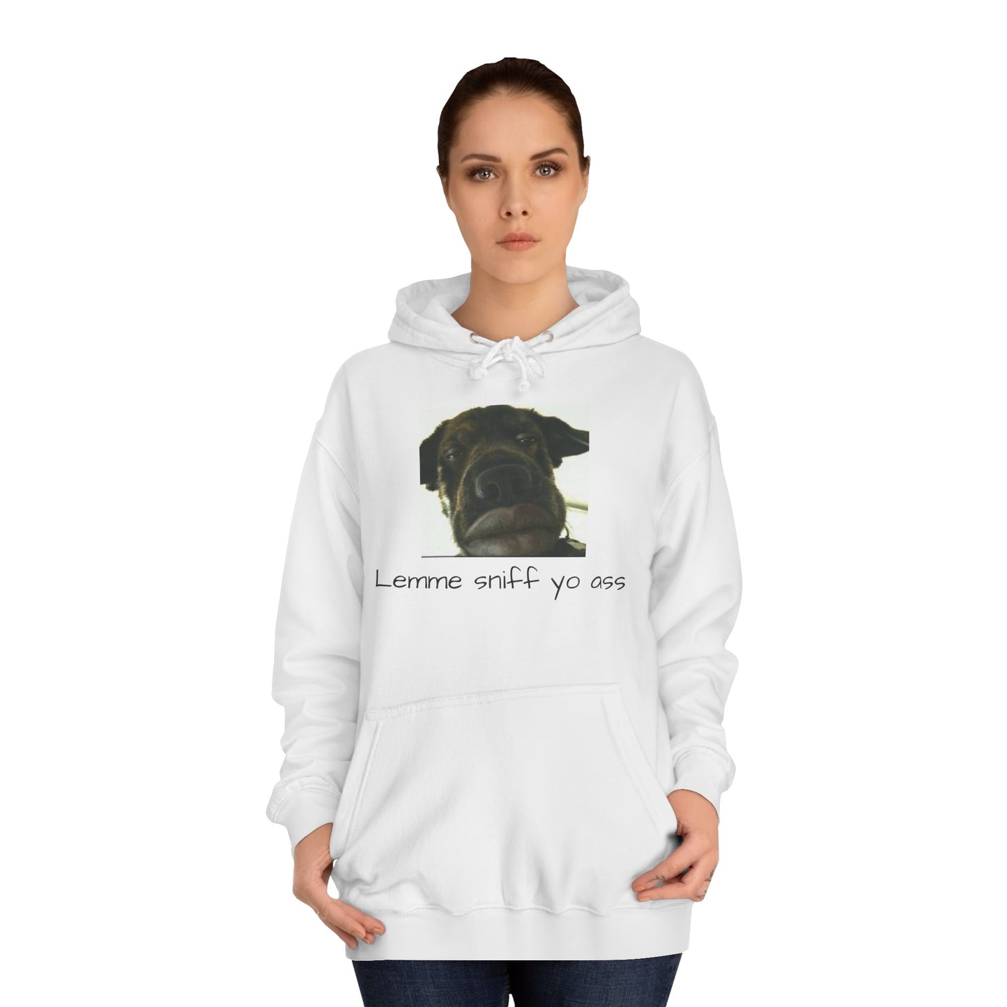 Funny Dog Quote Hoodie