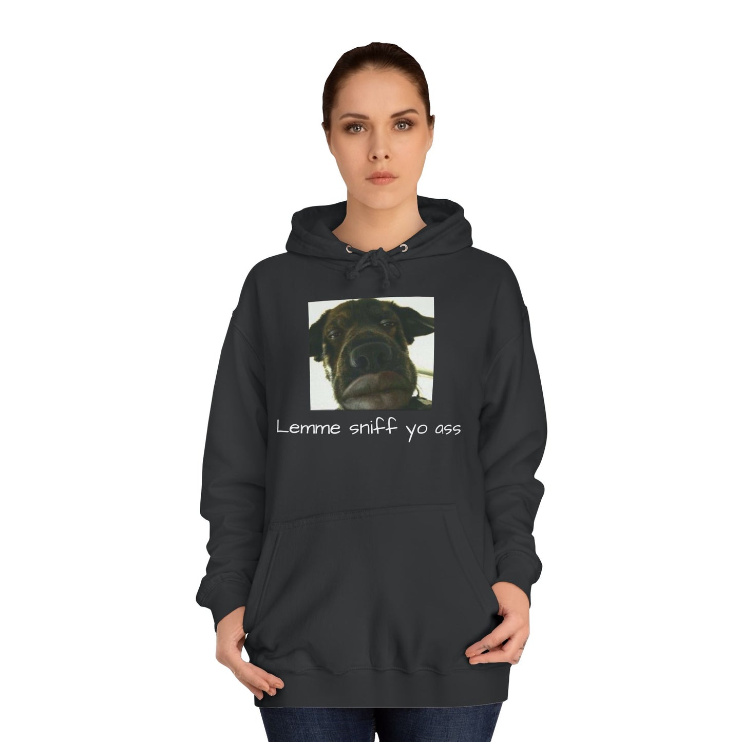 Funny Dog Quote Hoodie