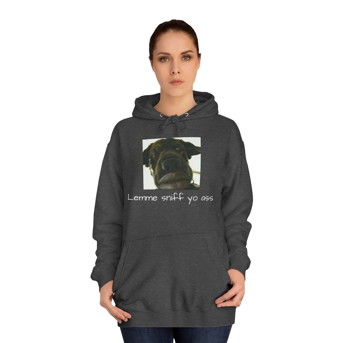 Funny Dog Quote Hoodie